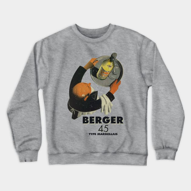 Berger 45 Type Marseillais Wine Crewneck Sweatshirt by JCD666